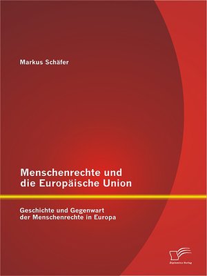 cover image of Menschenrechte und die Europäische Union